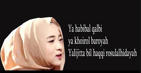 Lirik Lagu Sholawat Ya Habibal Qolbi Nissa Sabyan - Wrappedia : Lirik
