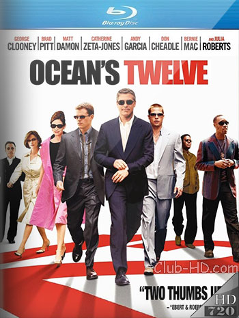 Ocean's Twelve (2004) m-720p BDRip Dual Latino-Inglés [Subt. Esp] (Thriller. Intriga)