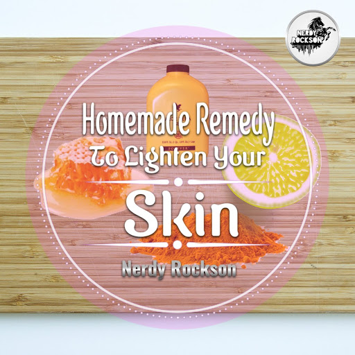 Homemade Remedy to Lighten Your Skin Homemade Remedy to Lighten Your Skin