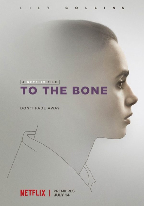To The Bone (2017)