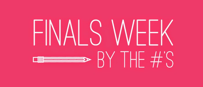 Finals Week by the Numbers - Dearie Lovie Finals Week by the Numbers - Dearie Lovie