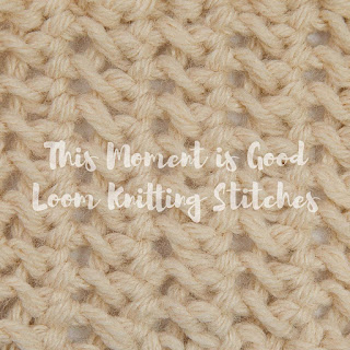 Purse Stitch loom knitting stitch dictionary