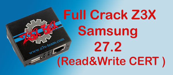 z3x samsung tool pro v27.2 crack tool download z3x samsung tool pro v27.2 crack tool download
