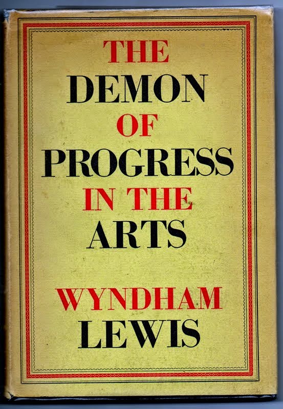 The Demon of Progress in the Arts