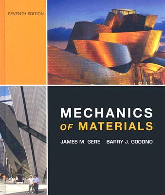 Solution Manual - Mechanics of Materials 7th Edition by Gere and ...