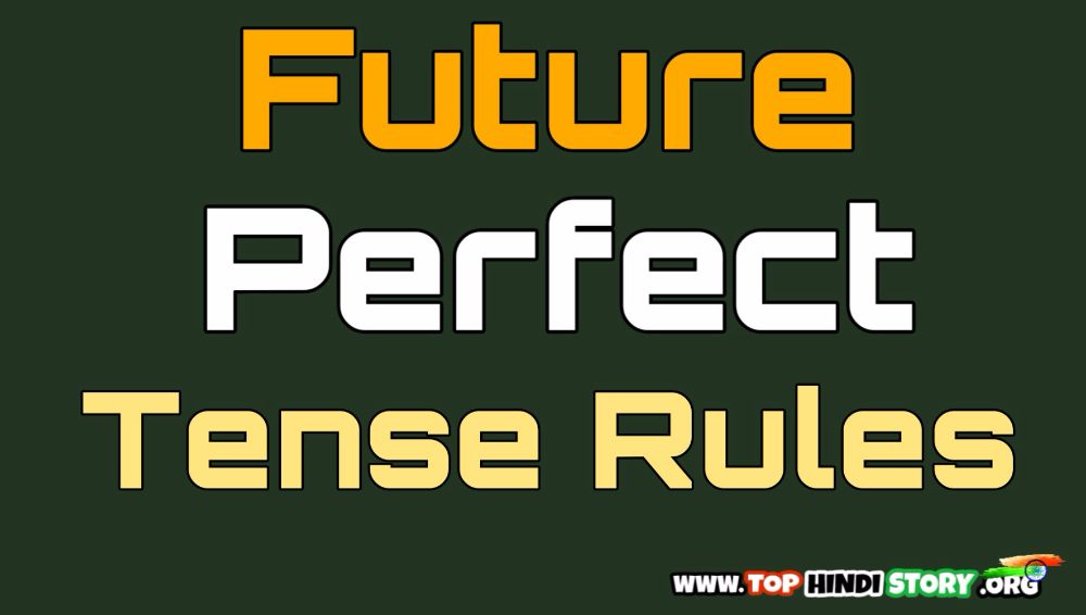 Using Negative Future Perfect Tense Future Perfect Tense By