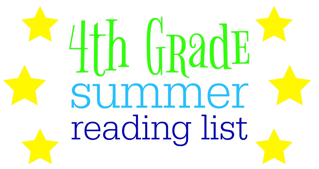 Mrs. Stembrarian: Fourth Grade Summer Reading LIst