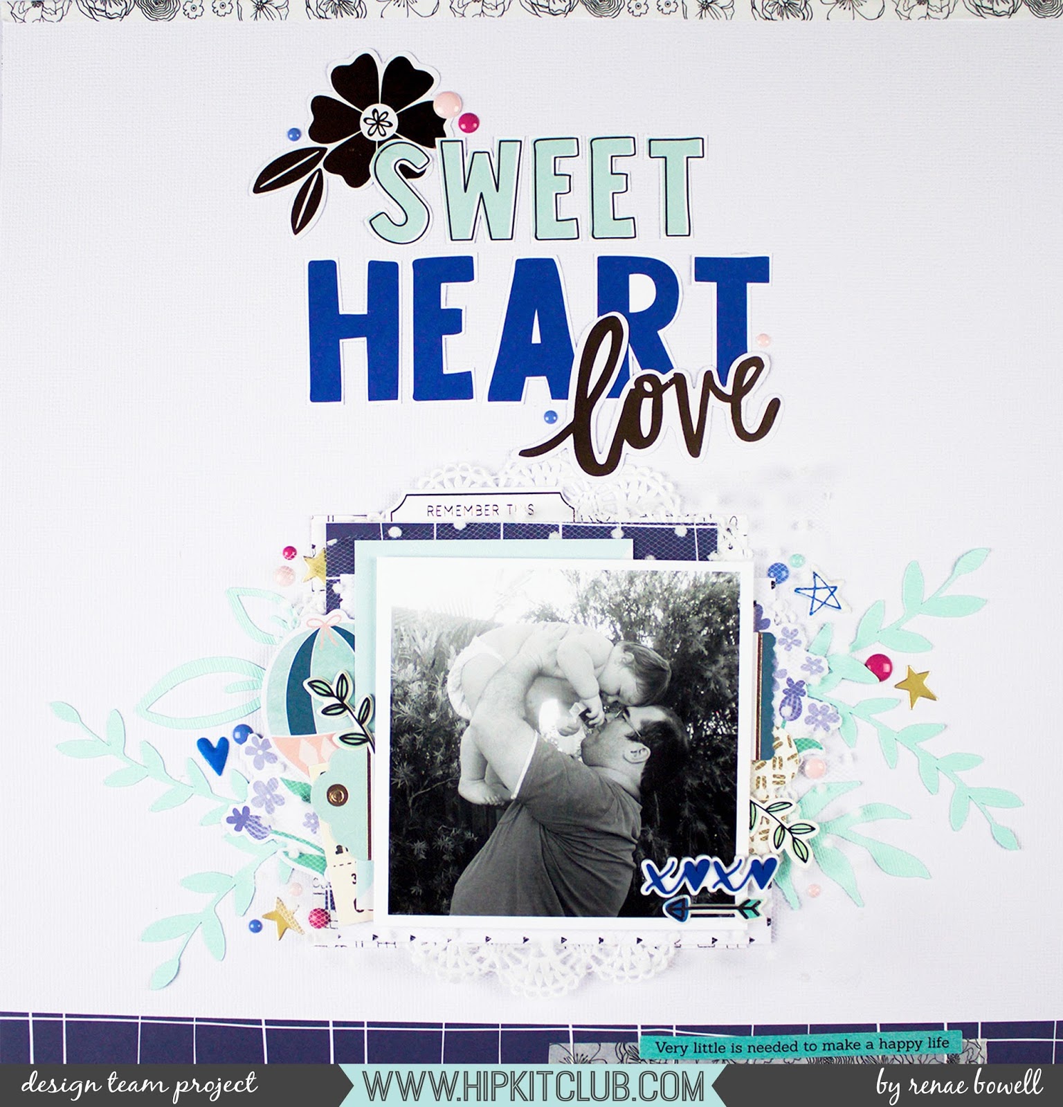 heynaedaily sweet heart love hip kit club design team layout one