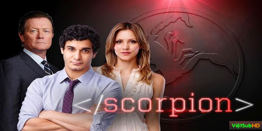 Phim Bọ Cạp (phần 1) Hoàn Tất (22/22) VietSub HD | Scorpion (season 1) 2014
