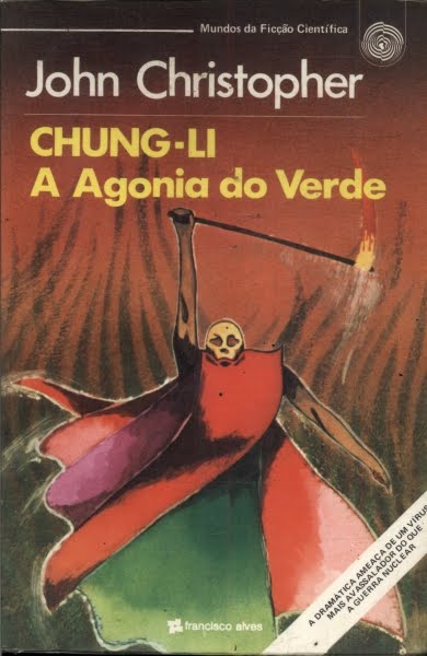 Resenha | Chung-Li: A Agonia do Verde de John Christopher