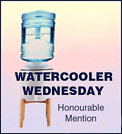 Watercooler Wednesday Honorable Mention
