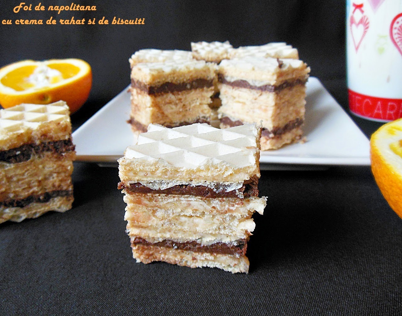 Foi de napolitana cu crema de rahat si de biscuiti