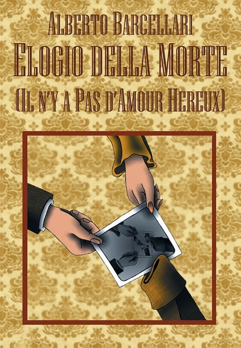 Elogio della Morte (Il n'y a pas d'amour hereux)