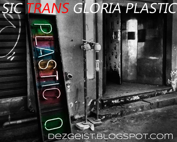 sic trans gloria plastic