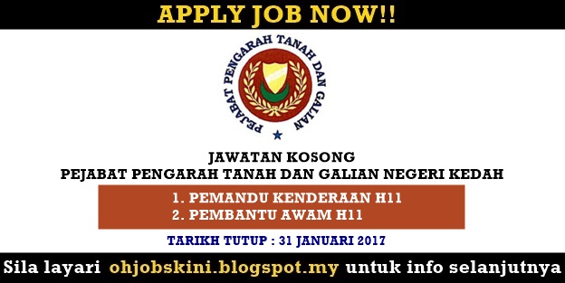 Jawatan Kosong Pejabat Pengarah Tanah Dan Galian Negeri Kedah 31 Januari 2017 Jobs Malaysia