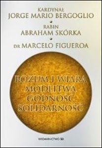 http://www.mwydawnictwo.pl/p/1145/rozum-i-wiara-modlitwa-godno%C5%9B%C4%87-solidarno%C5%9B%C4%87