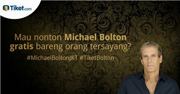 Menangkan 2 Tiket Michael Bolton Live In Jakarta 2015