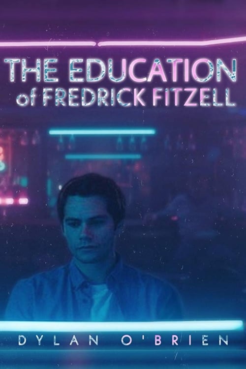 [VF] The Education of Fredrick Fitzell 2020 Streaming Voix Française