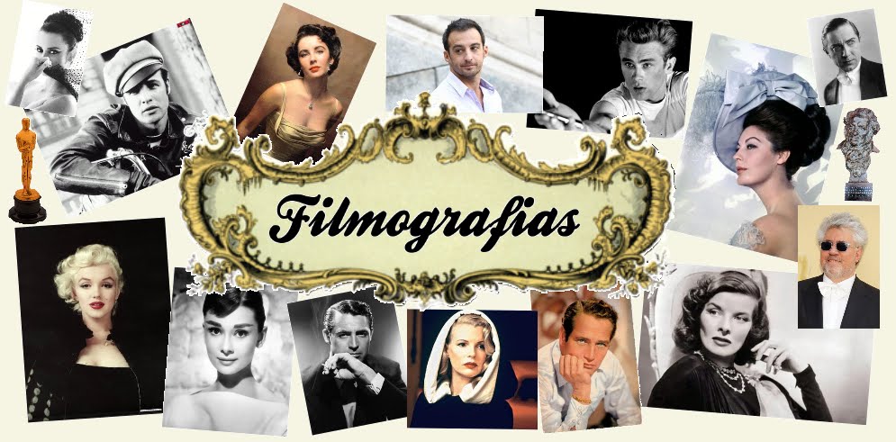 Filmografias de actores, actrices y directores