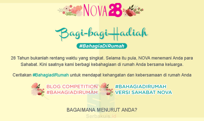 Kontes Blog NOVA Bahagia diRumah Berhadiah Uang 16 Juta Kontes Blog NOVA Bahagia diRumah Berhadiah Uang 16 Juta