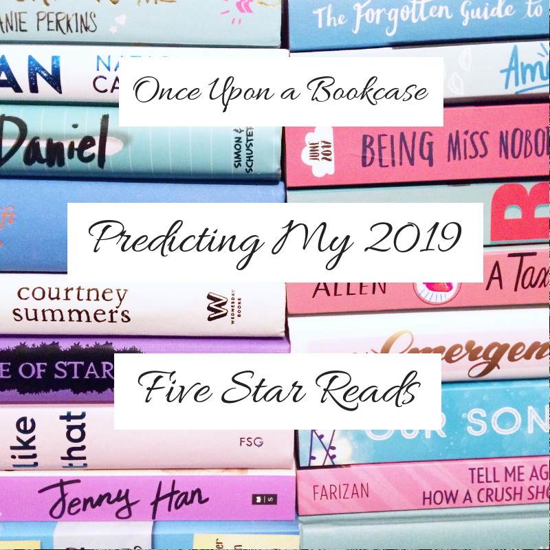 Predicting my 2019 Five Star Reads