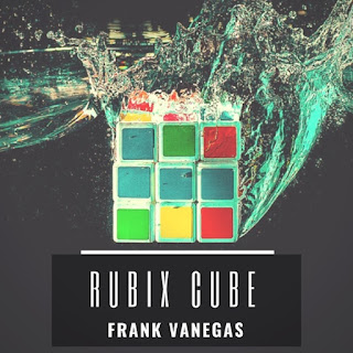 New Video: Frank Vanegas - Rubix Cube