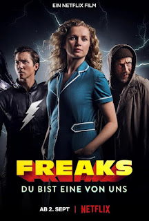 DỊ NĂNG – TRONG MỖI CHÚNG TA - Freaks - You're One of Us DỊ NĂNG – TRONG MỖI CHÚNG TA