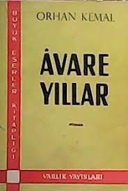Avare Yillar, Orhan Kemal, kitap tanitmi