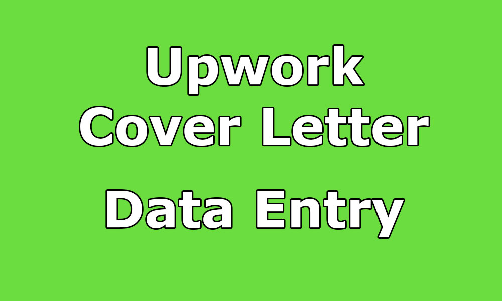 upwork cover letter for data entry