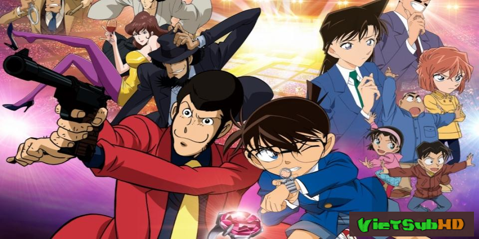 Phim Lupin Đệ Tam Đối Đầu Thám Tử Conan VietSub HD | Lupin Iii Vs. Detective Conan 2013