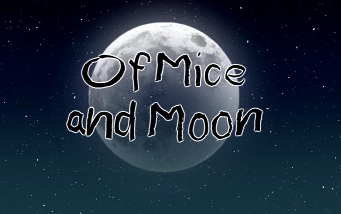 Of Mice and Moon