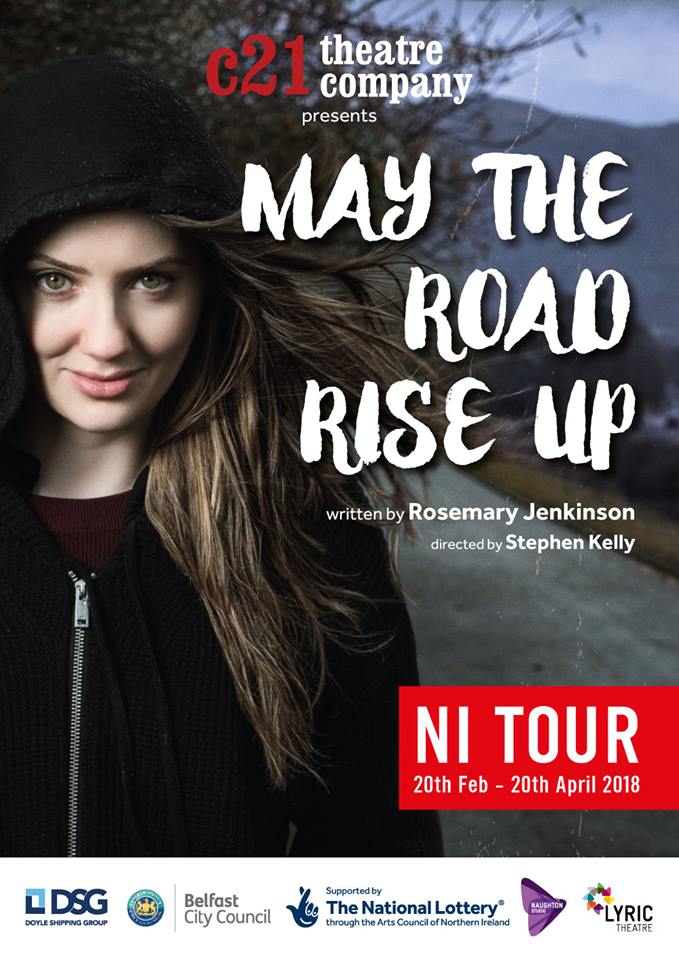 Alan in Belfast: Preview - May The Road Rise Up - seizing life before ...