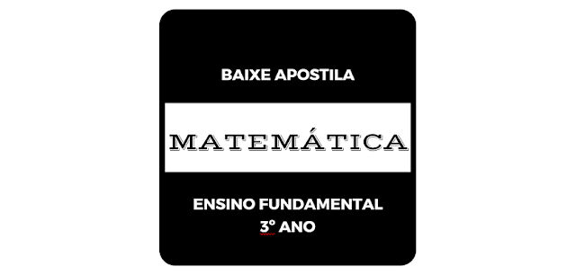 Baixe apostila de Atividades do 3&deg; Ano