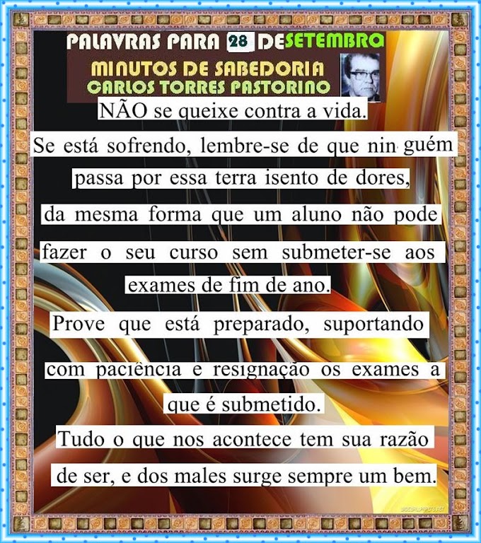 PALAVRAS PARA 28 DE SETEMBRO-MINUTOS DE SABEDORIA