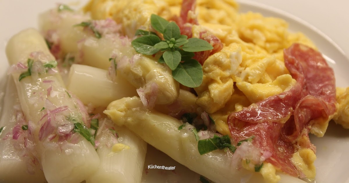 Küchentheater: Spargel mit Rührei und Basilikum-Vinaigrette