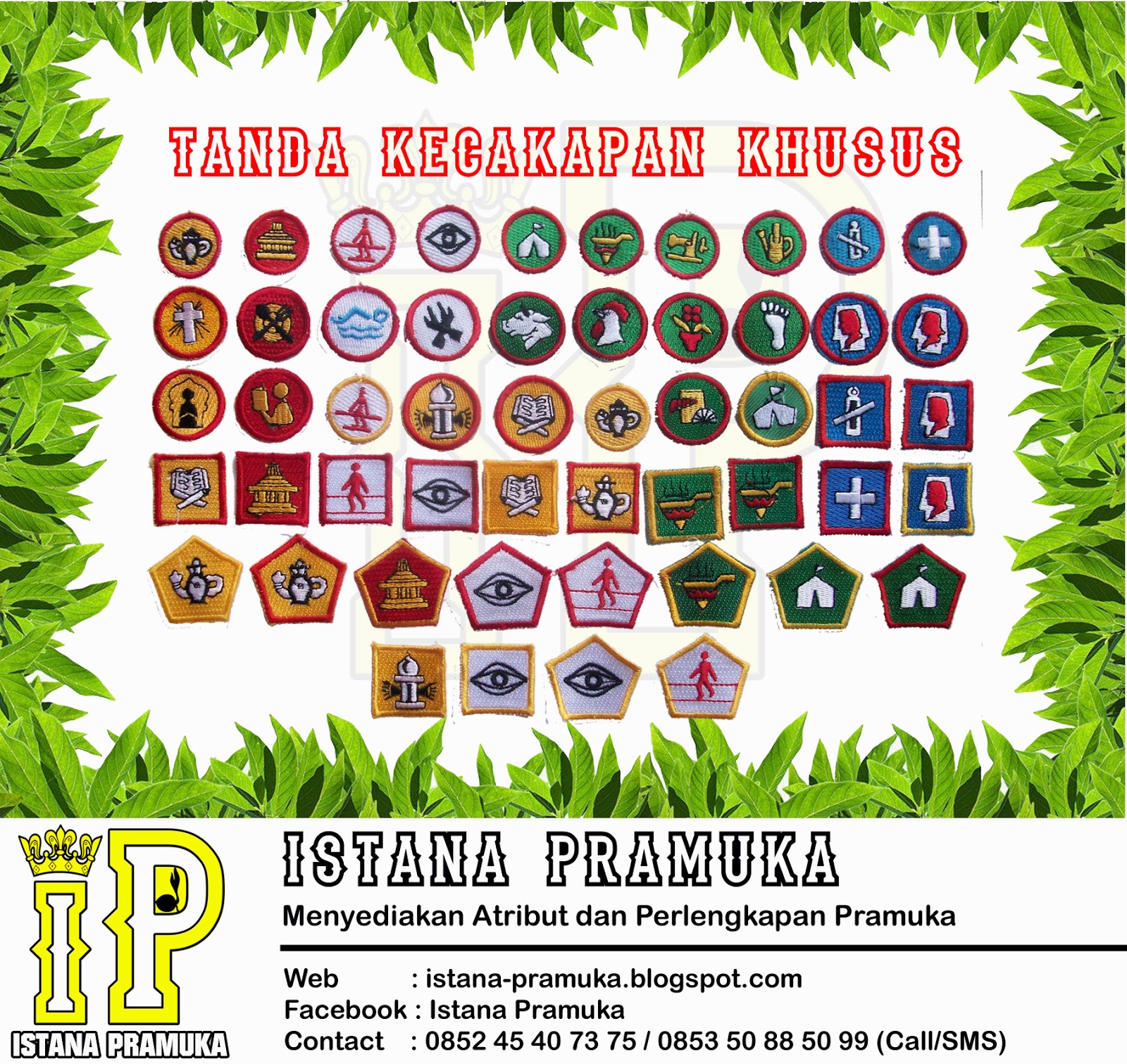 ISTANA PRAMUKA: PRODUK TANDA KECAKAPAN