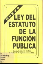 LEY DEL ESTATUTO DE LA FUNCIÓN PUBLICA LEY DEL ESTATUTO DE LA FUNCIÓN PUBLICA