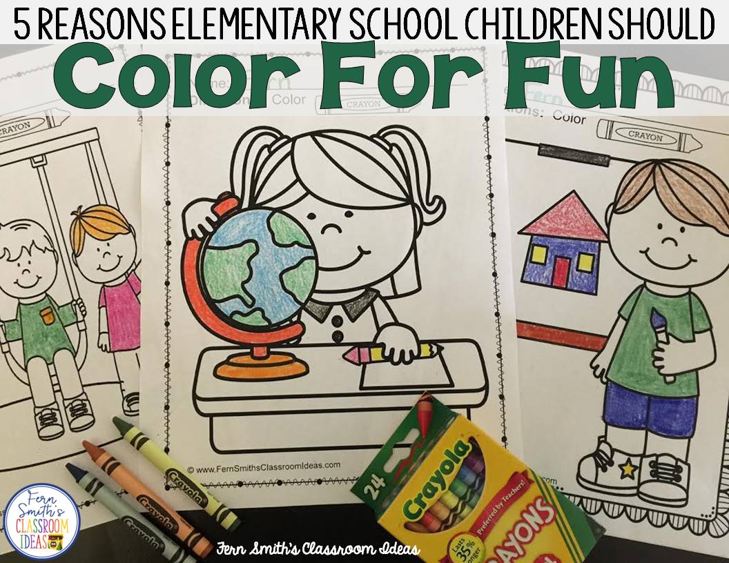 Five Reasons Elementary School Children Should Color For Fun! Fern Smith's Classroom Ideas' Fern Smith Guest Blogs at Jenny's Crayon Collection Blog.