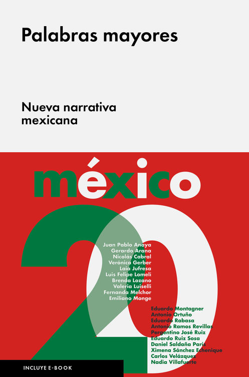Palabras mayores. Nueva narrativa mexicana