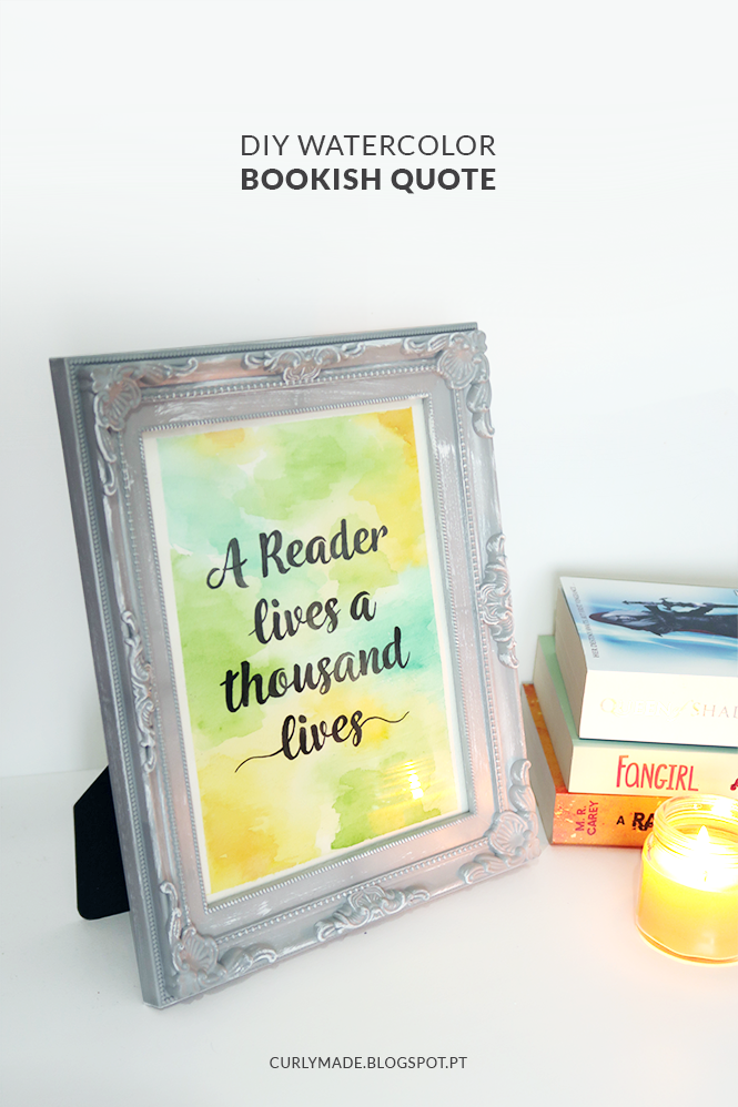 How to make a watercolor calligraphy bookish quote