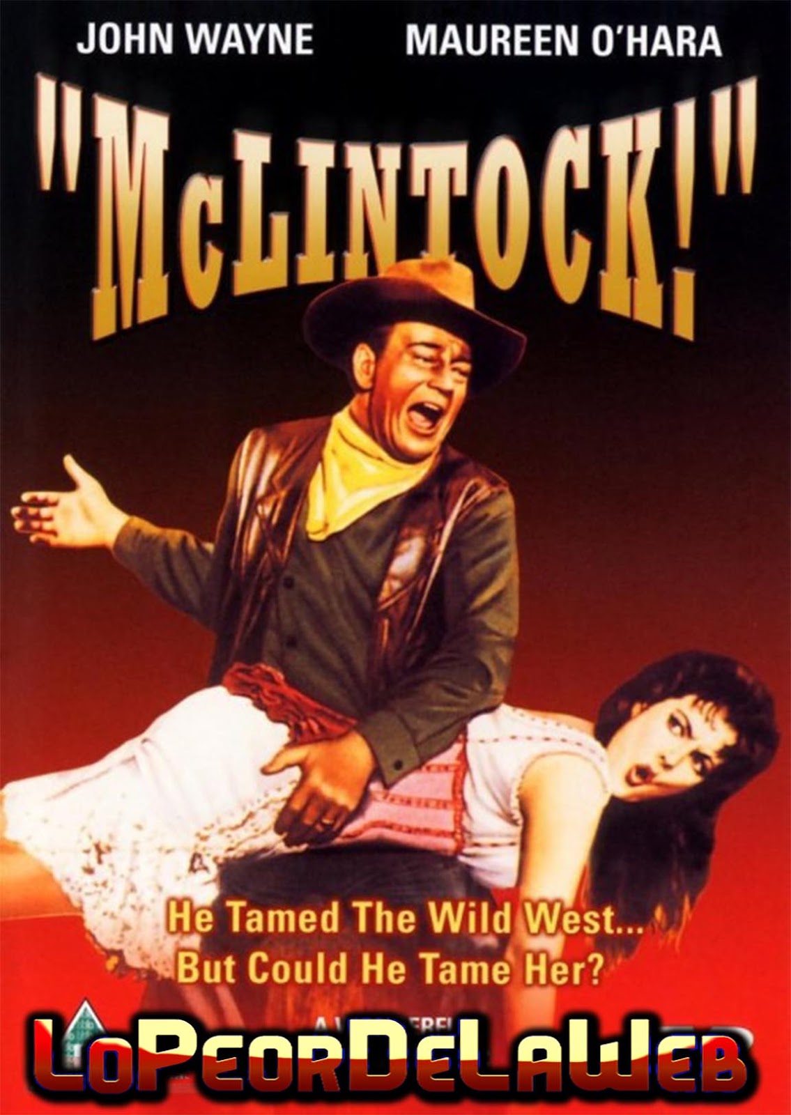 McLintock! ( 1963 / John Wayne - Maureen O'Hara )