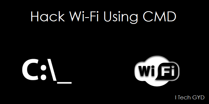 cmd hacking wifi password cmd hacking wifi password