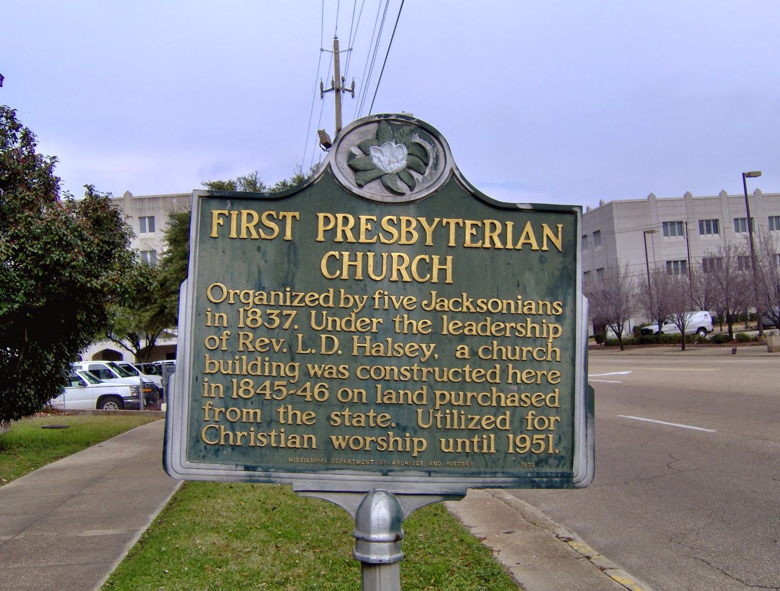 8 April 1837 A.D. JACKSON, MS First Presbyterian Church