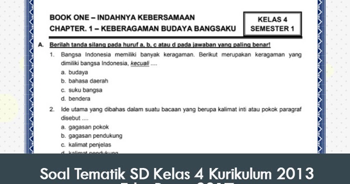 Soal Tematik SD Kelas 4 Kurikulum 2013 Edisi Revisi 2017 Administrasi Kurikulum 2013 Soal Tematik SD Kelas 4 Kurikulum 2013 Edisi Revisi 2017 Administrasi Kurikulum 2013