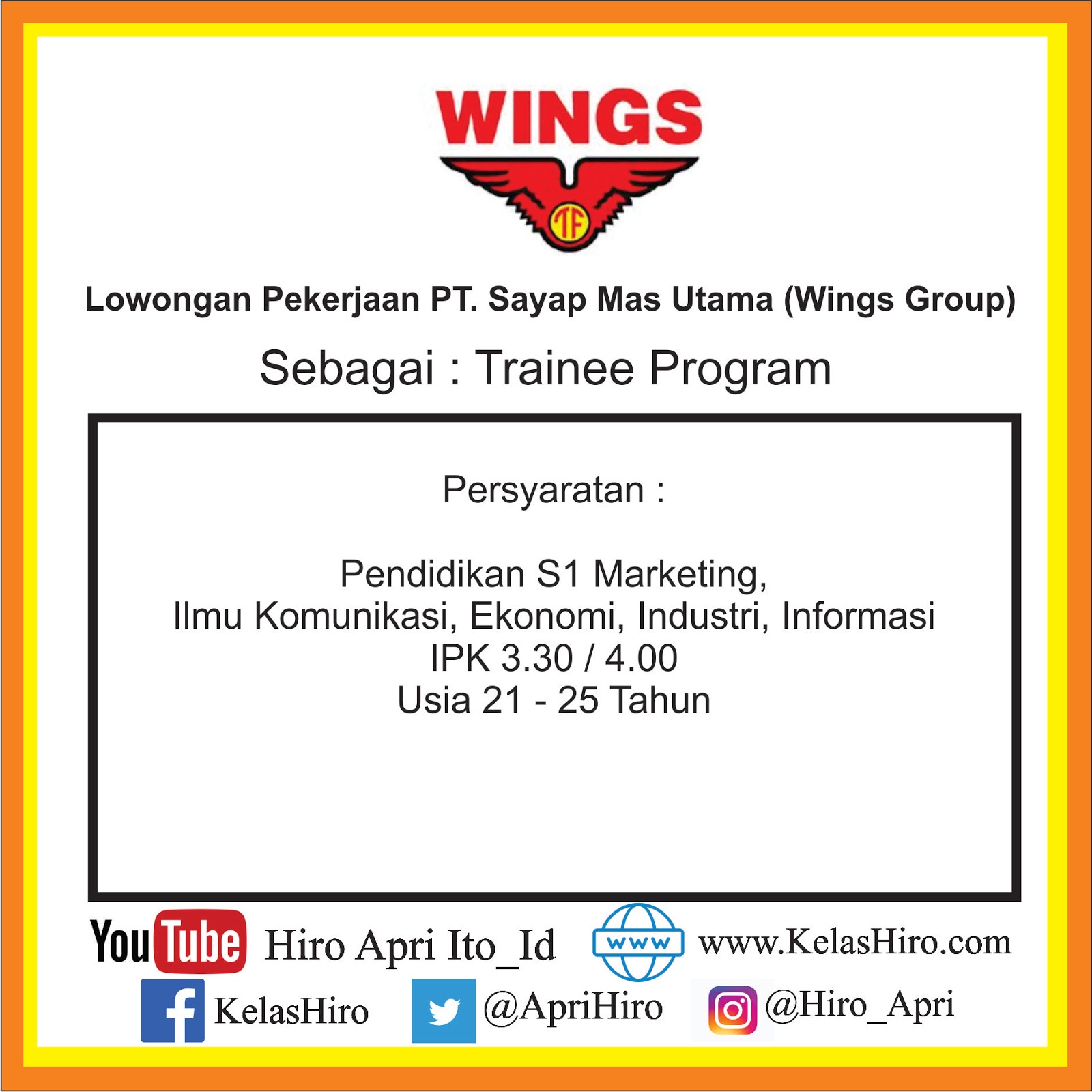 Lowongan Pekerjaan Pt Sayap Mas Utama Wings Group April 201 Kelas Hiro