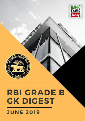 RBI Grade B Gk Digest: June 2019