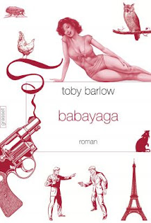 Babayaga - Toby Barlow