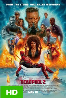 Deadpool 2 ( 2018 ) HD