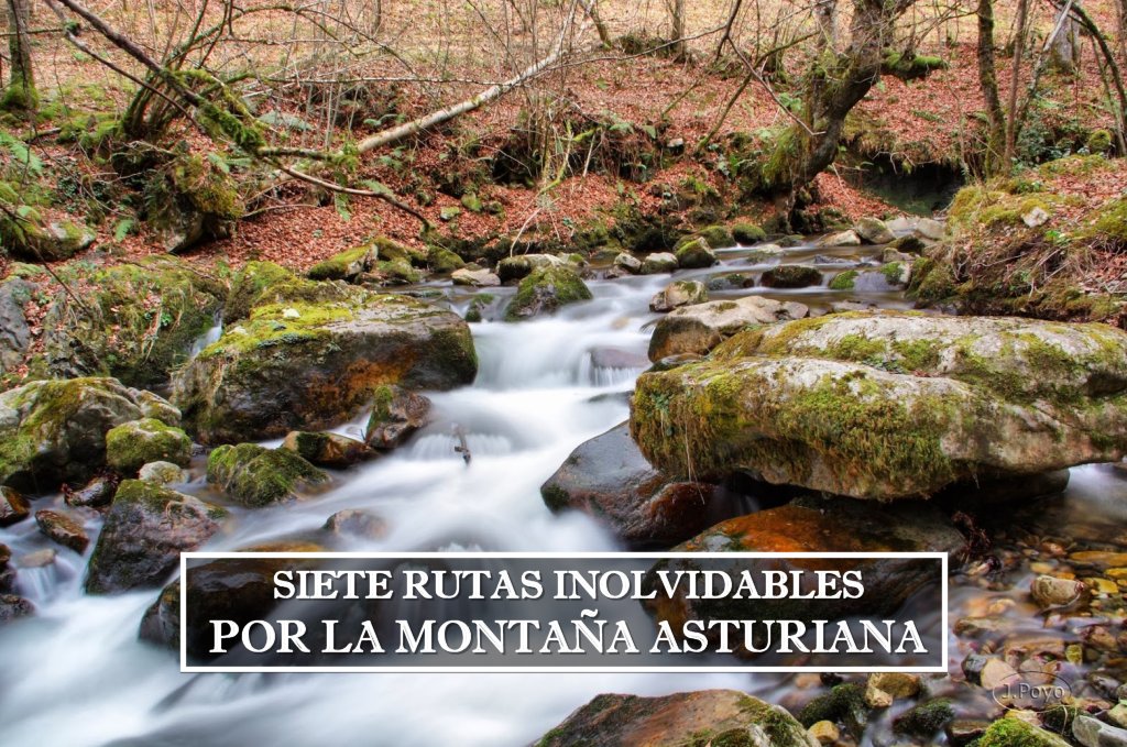 Siete rutas inolvidables por la montaña asturiana