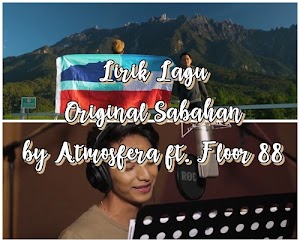 Lirik Lagu Original Sabahan by Atmosfera ft. Floor 88